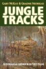 Image for Jungle tracks: Australian armour in Viet Nam