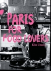 Image for Paris for Food Lovers