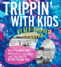 Image for Trippin&#39; with Kids