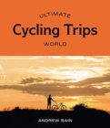 Image for Ultimate Cycling Trips: World