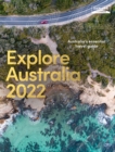 Image for Explore Australia 2022  : Australia&#39;s essential travel guide