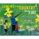 Image for Looking After Country with Fire