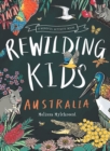 Image for Rewilding Kids Australia : A Mindful Activity Book