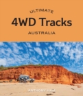 Image for Ultimate 4WD tracks: Australia