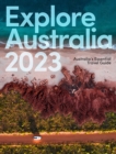Image for Explore Australia 2023  : Australia&#39;s essential travel guide