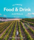 Image for Australia  : a guide to the best wineries, breweries, distilleries and restaurants