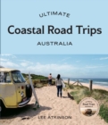 Image for Ultimate Coastal Road Trips: Australia