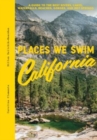 Image for Places We Swim California