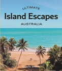 Image for Ultimate Island Escapes: Australia