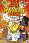 Image for 101 Cool Magic Tricks