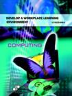Image for Develop a Workplace Learning Environment