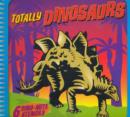 Image for Totally Dinosaurs