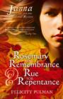 Image for Janna  : a medieval mystery : Bk. 1 : Rosemary for Remembrance : Bk. 2 : Rue for Repentance