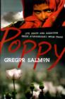 Image for Poppy  : life, death, and addiction inside Afghanistan&#39;s opium trade