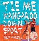 Image for Tie Me Kangaroo Down, Sport
