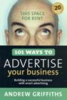 Image for 101 Ways to Advertise Your Business