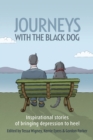 Image for Journeys with the black dog