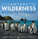 Image for Subantarctic wilderness  : Macquarie Island