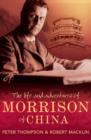 Image for The life and adventures of Morrison of China