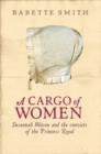 Image for A cargo of women  : Susannah Watson and the convicts of the Princess Royal