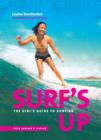Image for Surf&#39;s up  : the girls guide to surfing