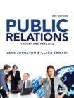 Image for Public relations  : theory and practice