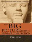 Image for The Big Picture Book of Human Civilisation