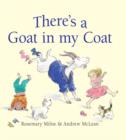 Image for There's a goat in my coat