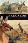 Image for Kangeroo  : a portrait of an extraordinary marsupial
