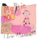 Image for Maisie Moo and Invisible Lucy