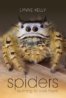 Image for Spiders: learning to love them