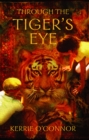 Image for Through the tiger&#39;s eye