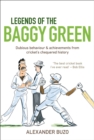 Image for Legends of the baggy green