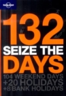 Image for 132 Seize the Days