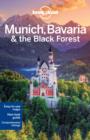 Image for Lonely Planet Munich, Bavaria &amp; the Black Forest