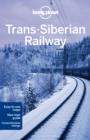 Image for Lonely Planet Trans-Siberian Railway