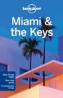 Image for Lonely Planet Miami &amp; the Keys