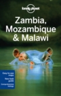 Image for Lonely Planet Zambia, Mozambique &amp; Malawi