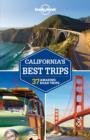 Image for Lonely Planet California&#39;s Best Trips