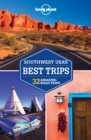 Image for Lonely Planet Southwest USA&#39;s Best Trips