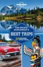 Image for Lonely Planet Pacific Northwest&#39;s Best Trips