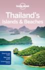 Image for Lonely Planet Thailand&#39;s Islands &amp; Beaches