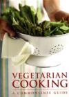 Image for Vegetarian cooking  : a commonsense guide