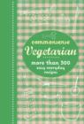 Image for Commonsense vegetarian  : more than 300 easy everyday recipes