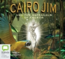 Image for Cairo Jim and the Astragals of Angkor