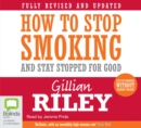 Image for How to Stop Smoking and Stay Stopped For Good