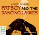 Image for Fatboy and the Dancing Ladies