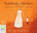 Image for Buddhism for Mothers