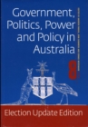 Image for Government politics power &amp; policy in Australia