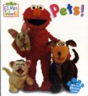 Image for Elmo&#39;s World - Pets!